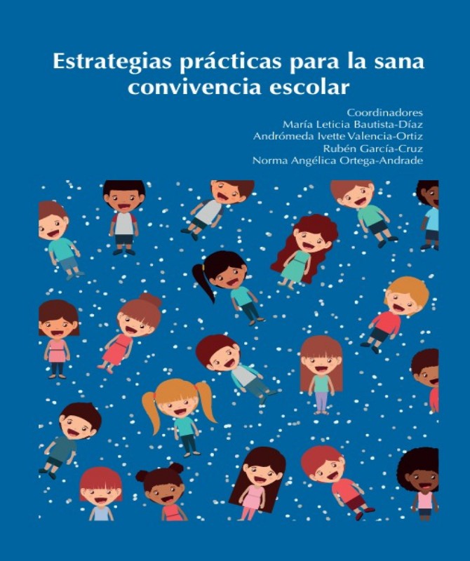 Estrategias practicas para la sana convivencia escolar