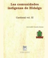 Cover for Las comunidades indígenas de Hidalgo. Cardonal Volumen III