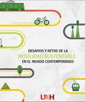 Cubierta para Desafíos y retos de la movilidad sustentable en el mundo contemporáneo