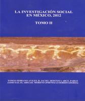 Cubierta para La Investigación Social en México, 2012. Tomo II