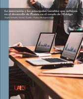 Cover for La innovación y las principales variables que influyen en el desarrollo de Pymes en el estado de Hidalgo