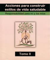 Cover for Acciones para construir estilos de vida saludable Cuando me conozco, me cuido. Tomo II