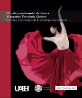 Cover for Cátedra patrimonial de danza Margarita Tortajada Quiroz Caminos y territorios de la investigación en danza