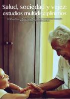 Cover for Salud, sociedad y vejez: estudios multidisciplinario