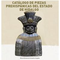 Cover for Catálogo de piezas prehispánicas del estado de Hidalgo