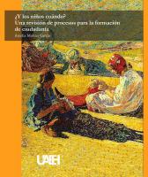 Cubierta para ¿Y los niños cuándo? Una revisión de procesos para la formación de ciudadanía