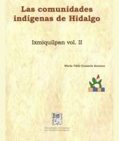 Cubierta para Las comunidades indígenas de Hidalgo. Ixmiquilpan Volumen II