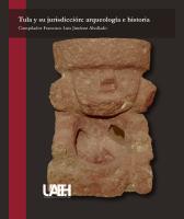 Cubierta para Tula y su jurisdicción: arqueología e historia